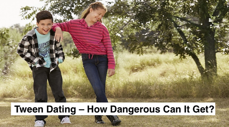 Tween Dating – How Dangerous Can It Get?